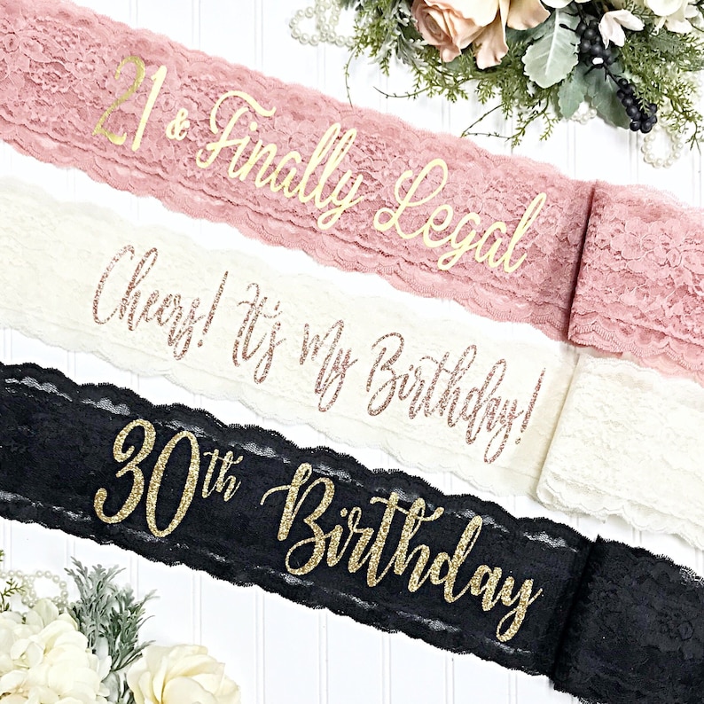 Lace 21 & Finally Legal Sash Birthday Sash 30th Birthday Sash Birthday Party Lace Birthday Sash Lace Sash image 2