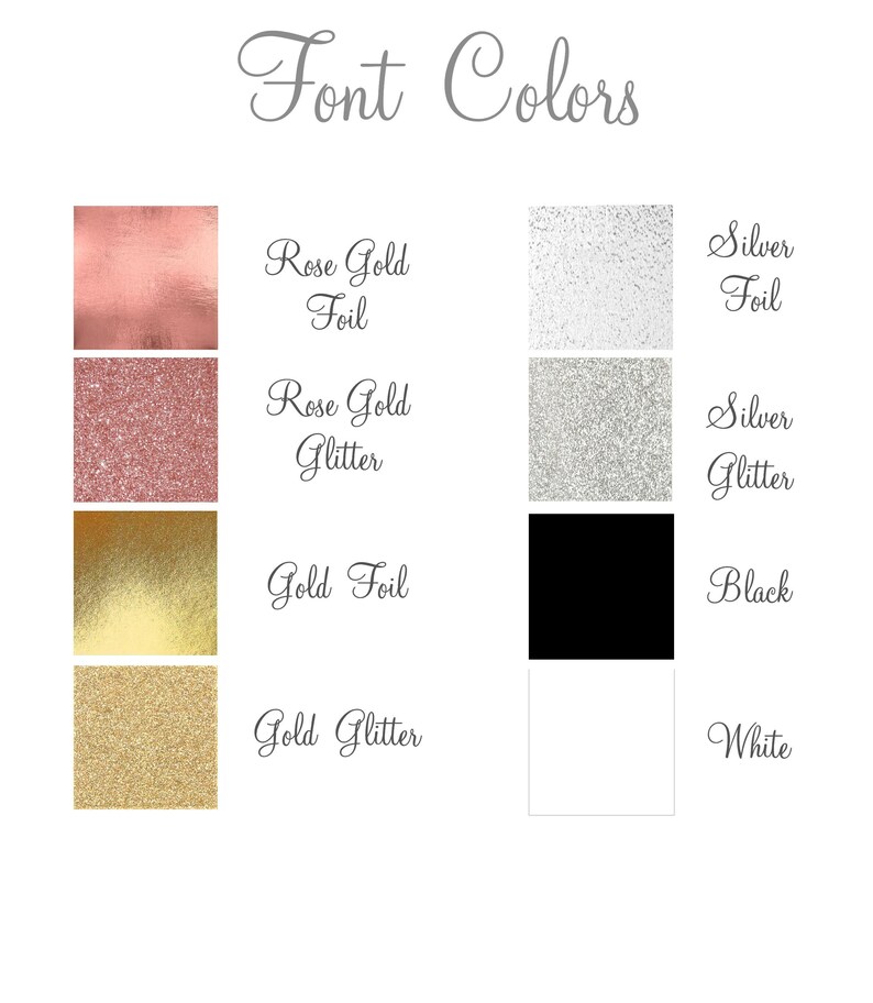 Puede incluir: Un gr&aacute;fico que muestra diferentes colores de fuente para texto. Los colores incluyen oro rosa en l&aacute;mina, oro rosa con brillo, oro en l&aacute;mina, oro con brillo, plata en l&aacute;mina, plata con brillo, negro y blanco.