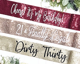 Sequin Birthday Sash, Sparkly Birthday Sash for Women, Personalized Glitter Sash, 21st 30th 40th 50th Sequin Sash, Custom Sash