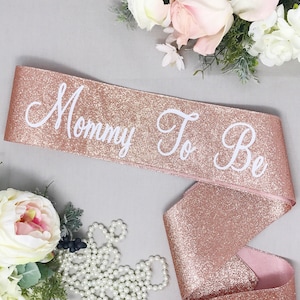 Glitter Mommy To Be Sash Rose Gold Glitter Sash Baby Shower Sash image 1