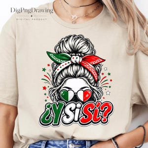 Y Si Sí? PNG: Bandiera del Messico Chignon disordinato Detto ottimista messicano PNG Arte popolare floreale Clipart retrò vintage (Download digitale)