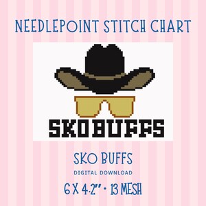 May include: A needlepoint stitch chart digital download featuring a pixelated black cowboy hat above gold-colored sunglasses and the text SKO BUFFS. The design measures 6 by 4.2 inches for 13 mesh canvas, presented on a light pink striped background.