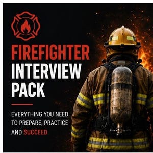 Op de afbeelding: Een brandweerman in beige beschermende kleding met een gele helm en zuurstoffles voor een vuur. Tekst: FIREFIGHTER INTERVIEW PACK. EVERYTHING YOU NEED TO PREPARE, PRACTICE AND SUCCEED. Een rood brandweerembleem staat linksboven in beeld.
