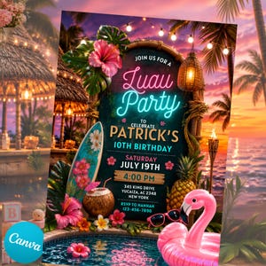 May include: A digital invitation for a Luau Party celebrating Patrick's 10th birthday on Saturday, July 19th at 4:00 PM. The design features a neon sign, a surfboard, a coconut drink, a pineapple, and a pink flamingo float in a pool.