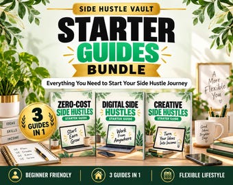 Starter Guides Bundle | 3 Side Hustle eBooks, 42 Ideas | Zero-Cost, Digital & Creative | Beginner PDF