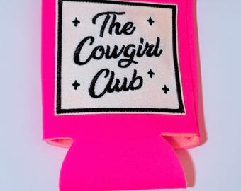 The cowgirl club can cooler