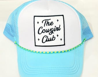 The Cowgirl Club Trucker Hat