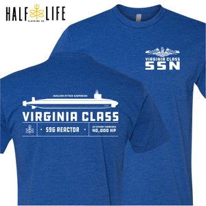 Virginia Class Nuclear Powered Submarine t-shirt | Navy Fast Attack Submarine (SSN) | Underway on Nuclear Power - Rickover - Navy Nuke