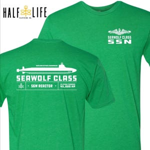 Seawolf Class Nuclear Powered Submarine Navy t-shirt | Navy Fast Attack Submarine (SSN) | Underway on Nuclear Power - Rickover - Navy Nuke