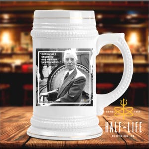 Admiral Rickover Quotes Custom 22 oz Ceramic Beer Stein | Optimism is Nearly Synonymous with Stupidity | Rickover | Navy Nuke Swag & Gifts