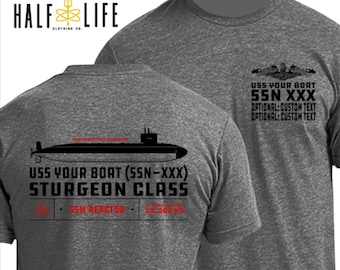 Sturgeon Class Submarine T-shirt with Custom Personalized boat name, hull number and custom text | Fast Attack Submarine | Navy Nuke