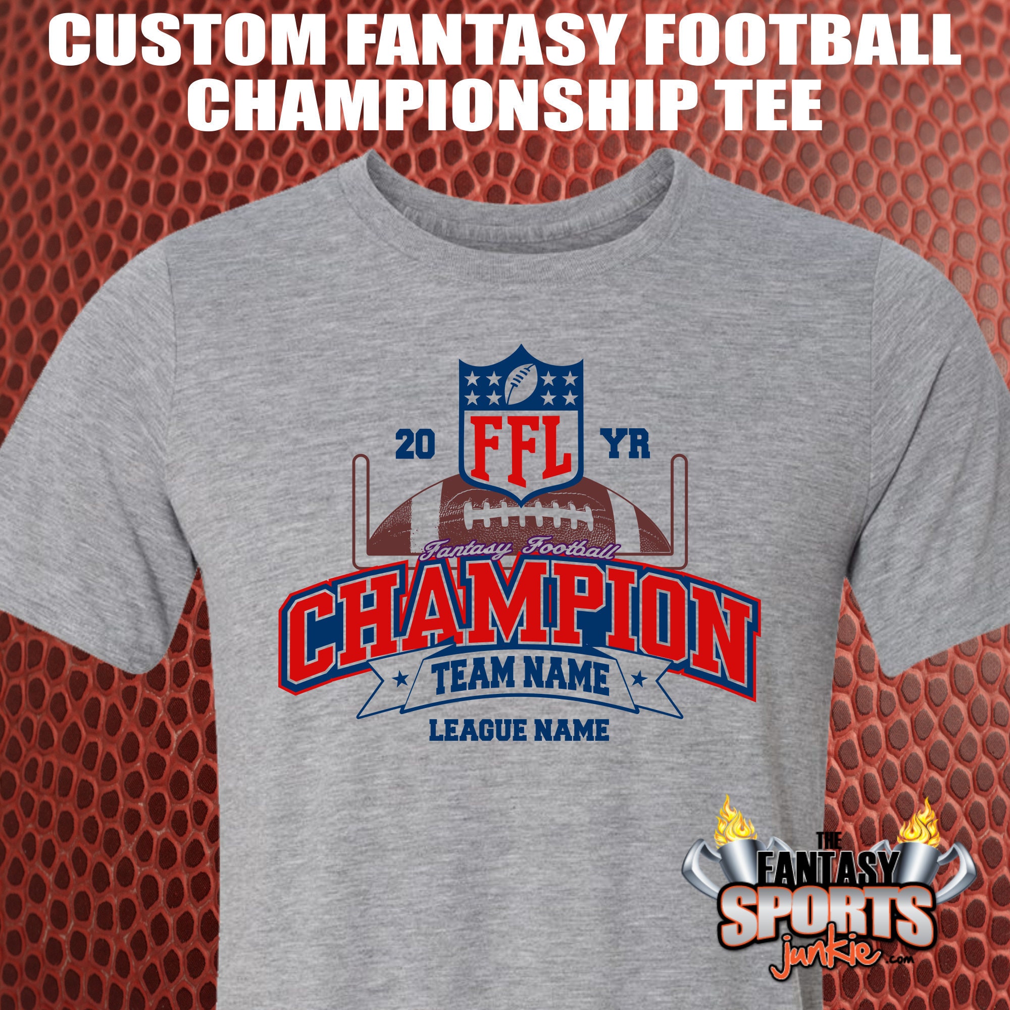 Fantasy Football Champion Shirt Custom & Personalized w/ your Team Name,  League Name and Year