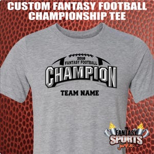 Fantasy Football Championship Shirt with custom personalized team name and year for Fantasy Football Legends Trophy Commish