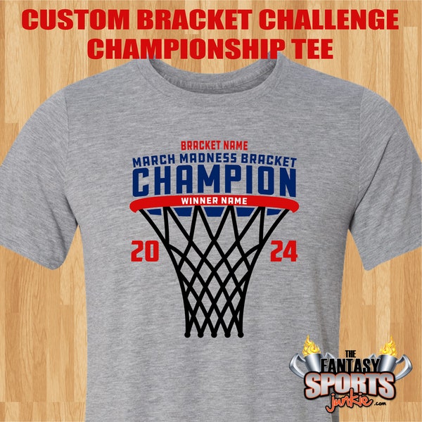 College Basketball Bracket Madness Champion Shirt Custom Personalized with bracket name, winner and year, makes a great gift | winner