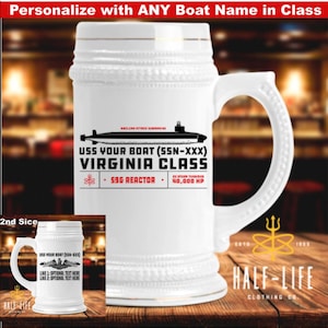 Personalized Virginia Class Nuclear Submarine, Custom 22 oz Ceramic Beer Stein | Rickover | Navy Nuke | US Navy Veteran Swag & Gifts