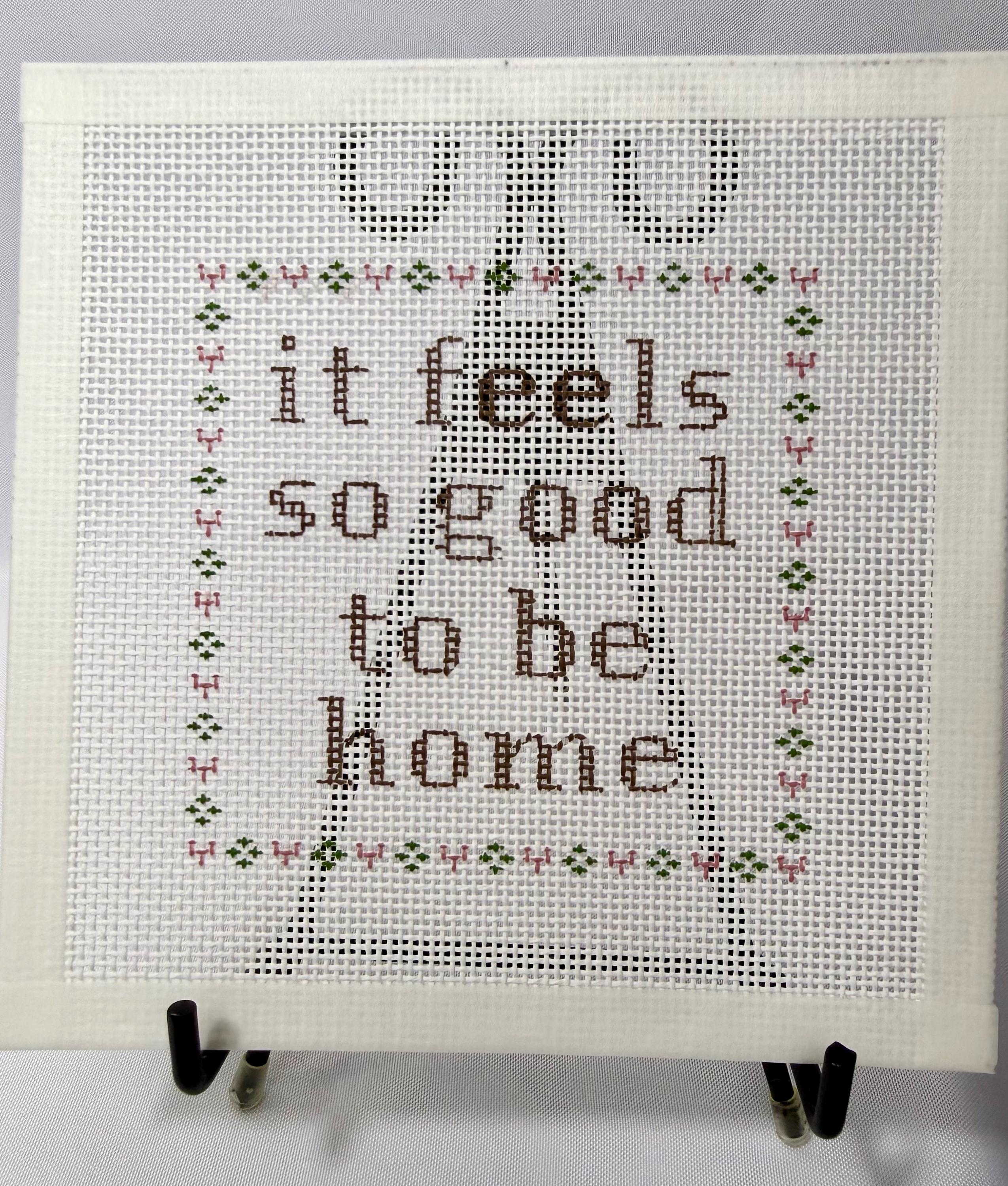 it feels so good to be home - floral - 13 mesh hand painted needlepoint canvas