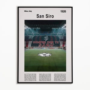 May include: A framed poster featuring a photograph of the San Siro stadium in Milan, Italy, dated 1926. The image shows a green pitch with a central emblem and a large crowd display with the text SEMPRE CON TE SARO. Includes descriptive text.