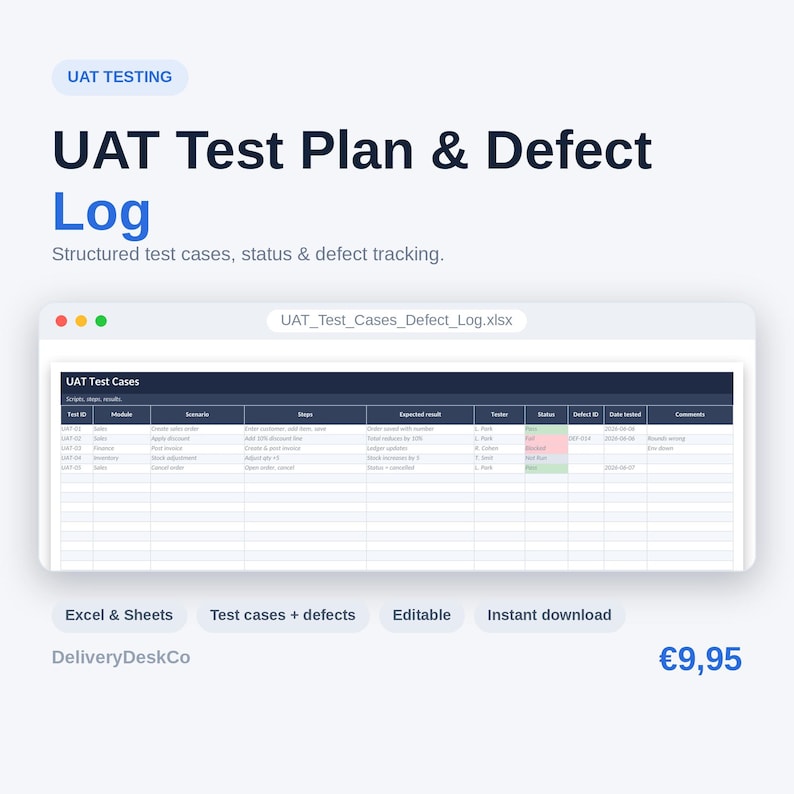 May include: A digital UAT Test Plan & Defect Log spreadsheet template featuring a dark blue header row with columns for Test ID, Module, Scenario, Steps, Expected result, Tester, Status, Defect ID, Date tested, and Comments for tracking software testing.