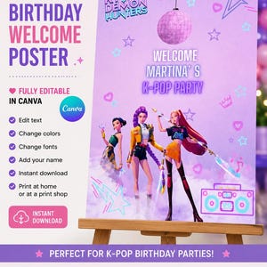 Puede incluir: Un póster de bienvenida de cumpleaños con temática K-Pop que muestra tres personajes animados, una bola de discoteca y un radiocasete. El texto dice KPOP DEMON HUNTERS y WELCOME MARTINA'S K-POP PARTY. El diseño incluye estrellas, corazones y coronas sobre un fondo morado.