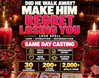 May include: A digital advertisement for a love spell service featuring text that reads: TODAY ONLY - 75% OFF, DID HE WALK AWAY? MAKE HIM REGRET LOSING YOU, LOVE SPELL, LOVE ATTRACTION RECONNECTION, SAME DAY CASTING, and 30 YEARS EXPERIENCE.