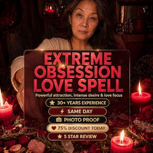 Op de afbeelding: Een rechthoekige grafische overlay met rode tekst EXTREME OBSESSION LOVE SPELL, gevolgd door opsommingstekens: 30+ YEARS EXPERIENCE, SAME DAY, PHOTO PROOF, 75% DISCOUNT TODAY en 5 STAR REVIEW, tegen een donkere achtergrond met rode kaarsen.