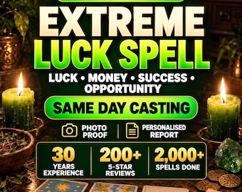 May include: A digital graphic featuring the text EXTREME LUCK SPELL, LUCK MONEY SUCCESS OPPORTUNITY, and SAME DAY CASTING. It includes icons for photo proof and a report, plus stats for 30 years experience, 200+ reviews, and 2,000+ spells done.