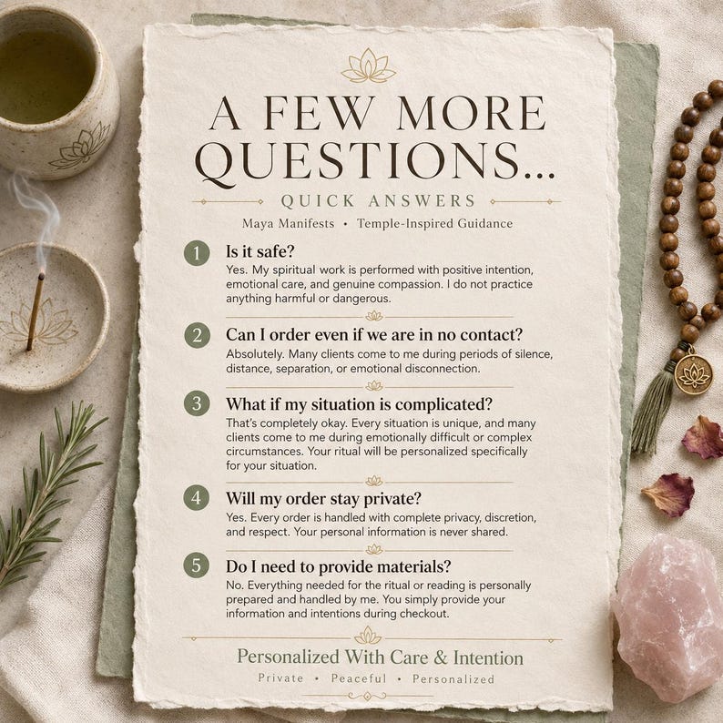 May include: A rectangular paper sheet with deckled edges featuring the text A FEW MORE QUESTIONS... QUICK ANSWERS, Maya Manifests, Temple-Inspired Guidance, and five numbered questions regarding spiritual services, ending with Personalized With Care & Intention.