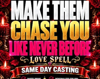 May include: A digital graphic featuring the text 17+ YEARS EXPERIENCE, MAKE THEM CHASE YOU LIKE NEVER BEFORE, LOVE SPELL, SAME DAY CASTING, PHOTO PROOF, and PERSONALIZED FOR YOU, surrounded by red roses and four lit candles in gold holders.
