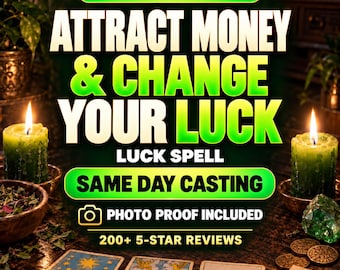 May include: A digital graphic featuring the text TODAY ONLY - 75% OFF, ATTRACT MONEY & CHANGE YOUR LUCK, LUCK SPELL, SAME DAY CASTING, PHOTO PROOF INCLUDED, and 200+ 5-STAR REVIEWS, surrounded by green candles, tarot cards, and crystals.