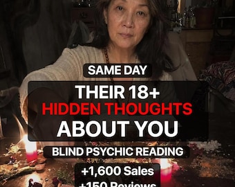 May include: A person with dark hair sits behind a table with lit candles and scattered herbs. Text overlays read: SAME DAY, THEIR 18+ HIDDEN THOUGHTS ABOUT YOU, BLIND PSYCHIC READING, +1,600 Sales, and +150 Reviews. The scene is dimly lit and atmospheric.