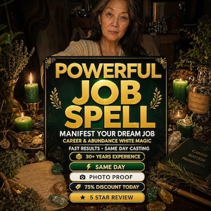 Puede incluir: Un letrero cuadrado con fondo verde oscuro y texto dorado que dice POWERFUL JOB SPELL, MANIFEST YOUR DREAM JOB, CAREER & ABUNDANCE WHITE MAGIC, FAST RESULTS, SAME DAY CASTING, 30+ YEARS EXPERIENCE, SAME DAY, PHOTO PROOF, 75% DISCOUNT TODAY, 5 STAR REVIEW.
