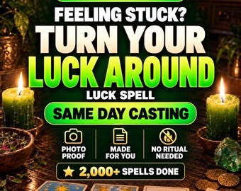 May include: A digital graphic featuring the text TODAY ONLY - 75% OFF, FEELING STUCK? TURN YOUR LUCK AROUND, LUCK SPELL, SAME DAY CASTING, PHOTO PROOF, MADE FOR YOU, NO RITUAL NEEDED, and 2,000+ SPELLS DONE with green candles and tarot cards.