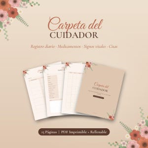 Può includere: Un set di cartelle per assistenti con accenti floreali in tonalità di rosso e rosa. Il testo recita Carpeta del CUIDADOR, Registro diario, Medicamentos, Signos vitales, Citas e 15 Páginas | PDF Imprimible + Rellenable. Pagine beige.