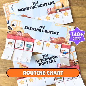 May include: Three paper routine charts titled My Morning Routine, My Evening Routine, and My Afternoon Routine. Each chart features construction vehicle illustrations, star icons, and small square cards with tasks like Eat Dinner and Bath Time.