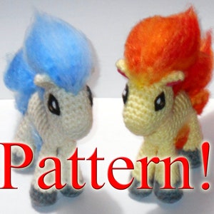 May include: Two handmade crochet pony figures. One has a blue mane and the other has an orange mane. The ponies are beige with black eyes and gray hooves. The word "Pattern!" is written in red across the image.