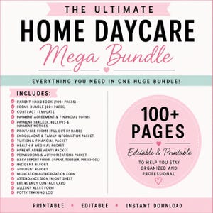 Könnte beinhalten: Ein digitales Dokumentenpaket mit dem Titel The Ultimate Home Daycare Mega Bundle. Es listet verschiedene druckbare Formulare auf, darunter ein Elternhandbuch, Vertragsentwürfe, Finanz- und Medizinunterlagen, mit über 100 bearbeitbaren Seiten.