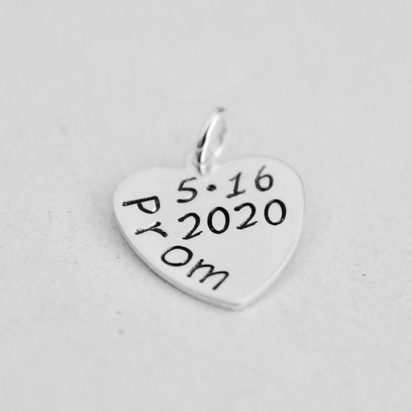 Prom Charm Promposal Custom Date Heart Charm Pendant for Her - Hand Stamped Sterling Silver Prom Gift - Silver Charm for Prom Date Keepsake