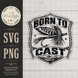 Könnte beinhalten: Ein schwarz-weißes digitales Grafikdesign mit einem Fliegenfischer-Köder, der in einem schildförmigen Emblem zentriert ist. Der Text BORN TO CAST ist in fetten Großbuchstaben über und unter dem Köder dargestellt. Das Design enthält seilartige Ränder.