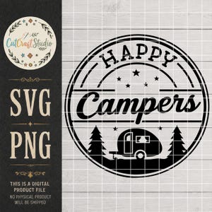 May include: A black circular graphic design featuring the text Happy Campers in a stylised font. The design includes a small camper trailer silhouette flanked by two pine trees, with several stars above the text, all enclosed in a circular border.