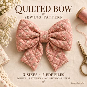Quilted Bow Sewing Pattern PDF, 3 Sizes, Fabric Hair Bow Templates & Illustrated Instructions