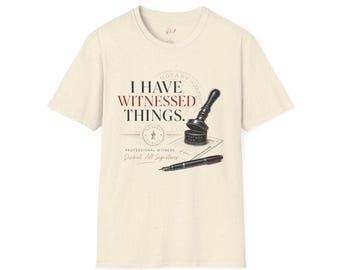 The Closing Table Collection: I Have Witnessed Things T-Shirt (Soft)