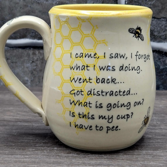 Is this my cup? Bee mug,  large mug 14+ oz.