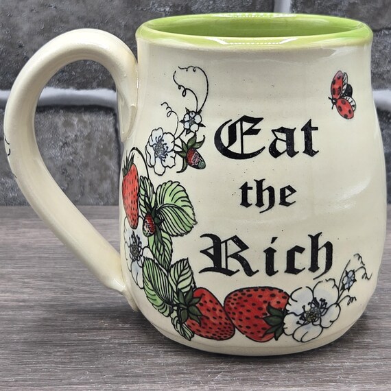 Eat the Rich mug, ladybugs & strawberries, large mug, 14-16oz. Handmade.