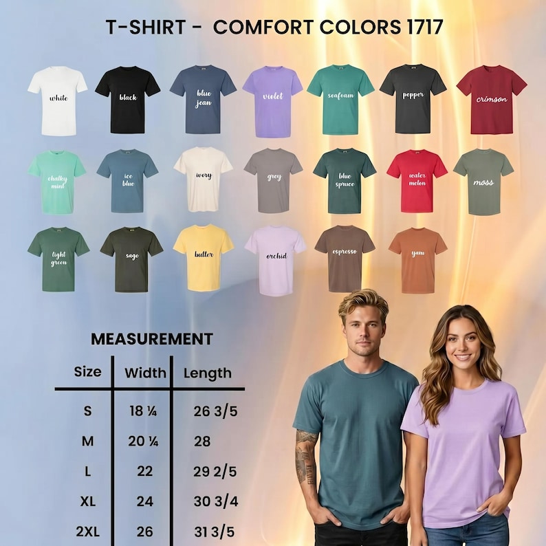 May include: A Comfort Colors 1717 t-shirt color chart displaying twenty-one shirt options in various shades including white, black, blue jean, violet, seafoam, pepper, crimson, chalky mint, ice blue, ivory, grey, blue spruce, watermelon, moss, light green, sage, butter, orchid, espresso, and yam, alongside a size chart with width and length measurements in inches.