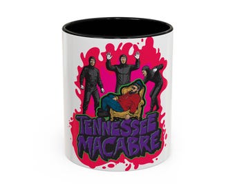 Tasse Macabre du Tennessee | Tasse à café accent scène d'horreur 11 oz 15 oz