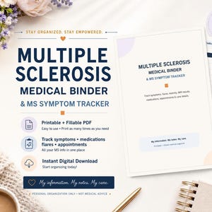 May include: A Multiple Sclerosis medical binder and symptom tracker digital download. The document features a title page with the text Multiple Sclerosis Medical Binder & MS Symptom Tracker, along with medication tracker and neurology visit note pages.