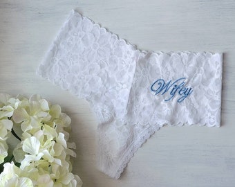 White High Waist Lace Cheeky Thong w Wifey - Something Blue Bride Underwear - Sizes XS-XL