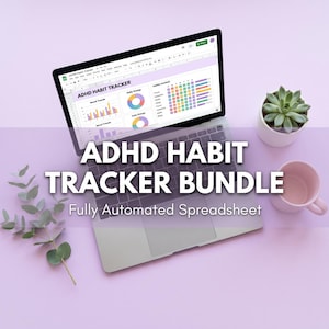 ADHD Habit Tracker Bundle, Fully Automated Self-Care Spreadsheet | Mood Tracker, Self Care Tracker, Daily Routine Planner, Google Sheets