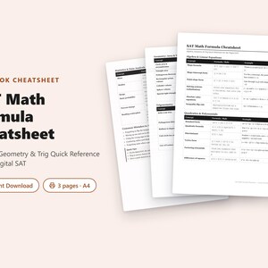 May include: A three-page SAT Math Formula Cheatsheet printed on A4 paper. The document features tables for Algebra, Linear Equations, Quadratics, Polynomials, Geometry, and Trigonometry, with black text on white pages and a digital download icon.