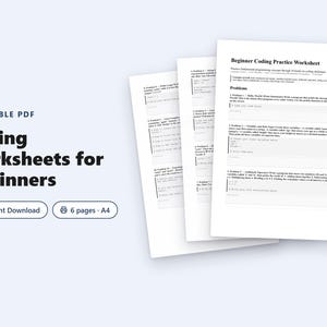 May include: A set of printable A4 coding worksheets for beginners, featuring black text on white paper. The document includes the title Beginner Coding Practice Worksheet and lists various programming problems with space for written answers.